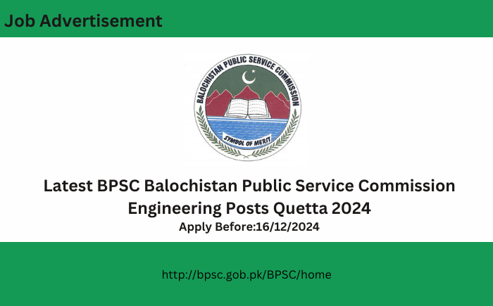 Latest Jobs in BPSC Balochistan Public Service Commission Engineering Posts Quetta 2024